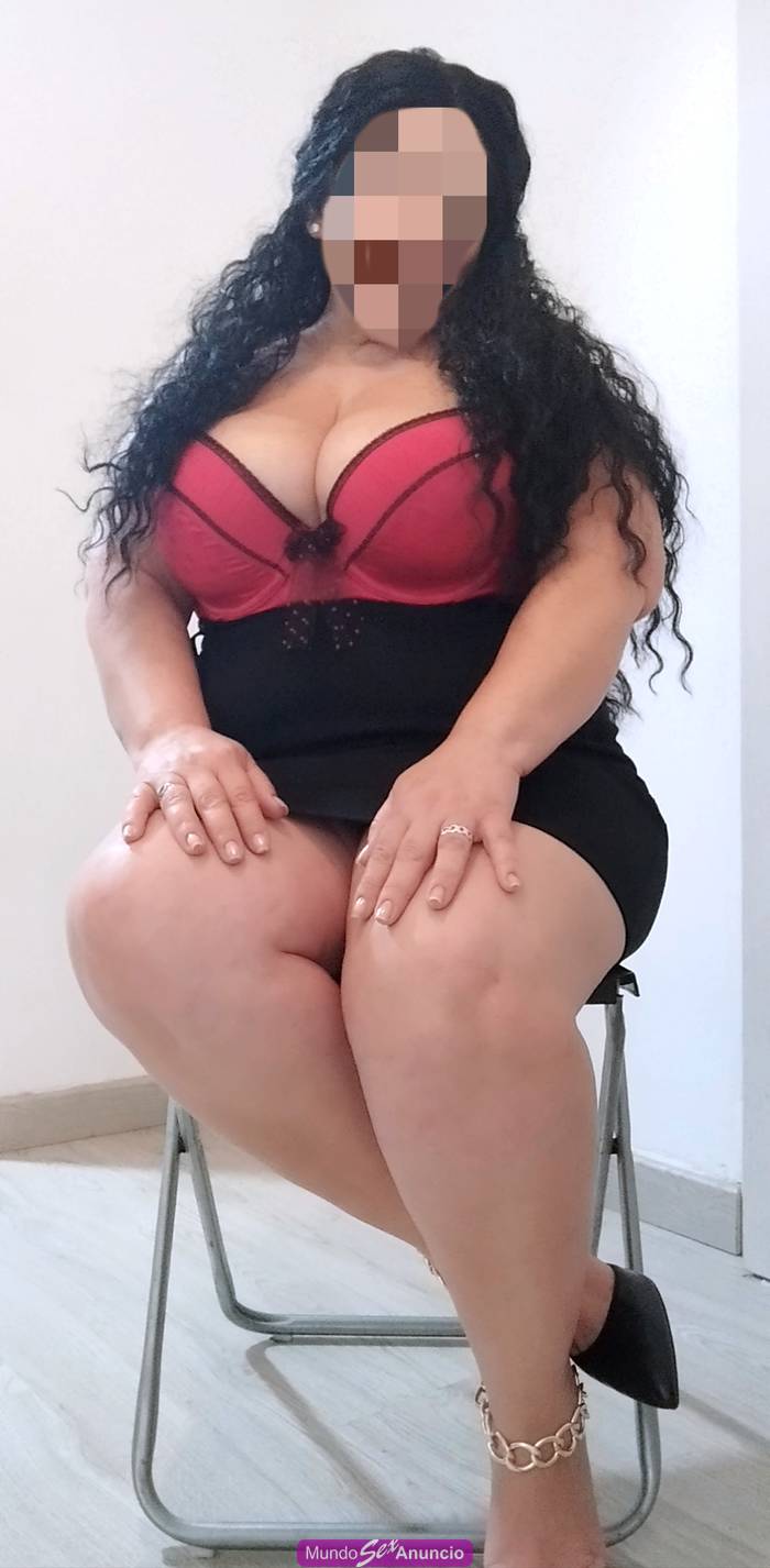 Gordita, madurita y muy cariñosa